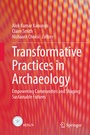 Cover: Transformative Practices in Archaeology - Springer