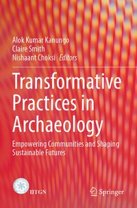 Enlarge image Cover: Transformative Practices in Archaeology - Springer