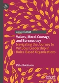 Cover: Values, Moral Courage, and Bureaucracy - Palgrave Macmillan