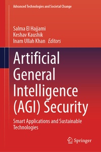 Enlarge image Cover: Artificial General Intelligence (AGI) Security - Springer