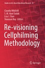 Cover: Re-visioning Cellphilming Methodology - Springer
