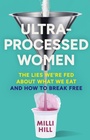 Cover: Ultra-Processed Women - HQ