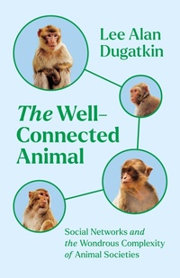 Bild: Well-Connected Animal - University of Chicago Press