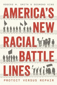 Enlarge image Cover: America's New Racial Battle Lines - University of Chicago Press