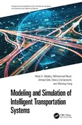 Cover: Modeling and Simulation of Intelligent Transportation Systems - CRC Press