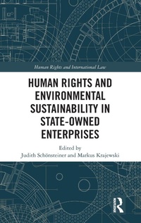 Abbildung von: Human Rights and Environmental Sustainability in State-Owned Enterprises - Routledge