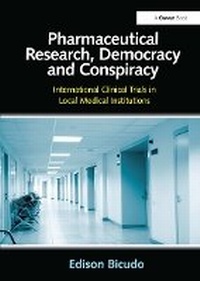 Abbildung von: Pharmaceutical Research, Democracy and Conspiracy - Routledge