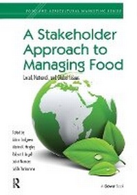 Abbildung von: A Stakeholder Approach to Managing Food - Routledge