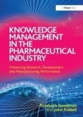 Cover: Knowledge Management in the Pharmaceutical Industry - Routledge