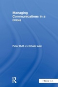 Cover: Managing Communications in a Crisis - Routledge