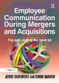 Cover: Employee Communication During Mergers and Acquisitions - Routledge