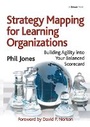 Cover: Strategy Mapping for Learning Organizations - Routledge