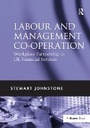Cover: Labour and Management Co-operation - Routledge