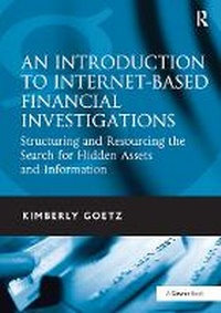 Abbildung von: An Introduction to Internet-Based Financial Investigations - Routledge