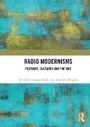 Cover: Radio Modernisms - Routledge