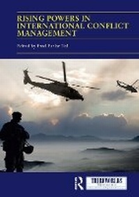 Abbildung von: Rising Powers in International Conflict Management - Routledge