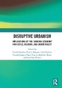 Cover: Disruptive Urbanism - Routledge