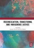 Cover: Reconciliation, Transitional and Indigenous Justice - Routledge