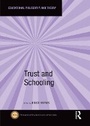 Cover: Trust and Schooling - Routledge