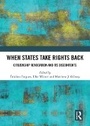 Cover: When States Take Rights Back - Routledge