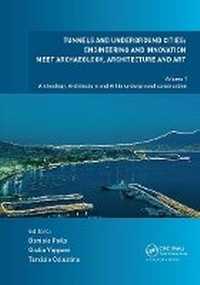 Abbildung von: Tunnels and Underground Cities. Engineering and Innovation Meet Archaeology, Architecture and Art - CRC Press