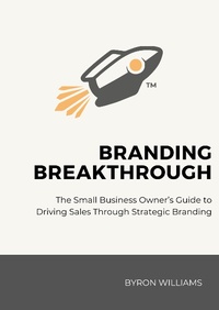 Abbildung von: Branding Breakthrough - Lulu.com