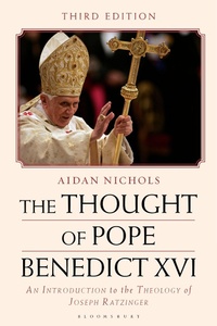 Abbildung von: The Thought of Pope Benedict XVI - Bloomsbury Academic