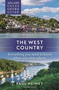 Cover: Adlard Coles Shore Guide: The West Country - Bloomsbury Publishing PLC