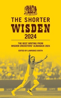 Abbildung von: The Shorter Wisden 2024 - Wisden