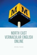 Cover: North East Vernacular English Online - Edinburgh University Press