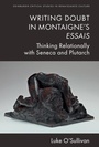 Cover: Writing Doubt in Montaigne's Essais - Edinburgh University Press