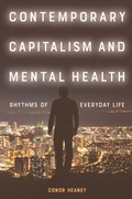 Cover: Contemporary Capitalism and Mental Health - Edinburgh University Press