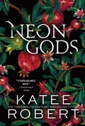 Cover: Neon Gods - Sourcebooks Casablanca