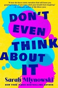 Cover: Don't Even Think About It - Open Road Media Teen & Tween