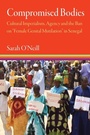 Cover: Compromised Bodies - University of Pennsylvania Press