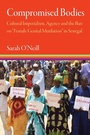 Cover: Compromised Bodies - University of Pennsylvania Press