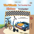 Cover: The Wheels The Friendship Race Hjulene Vennskapsl&oslash;pet (English Norwegian Bilingual Collection) - KidKiddos Books Ltd.