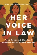 Bild: Her Voice in Law:  Vocal Power and Situational  Command for the Female Attorney - American Bar Association