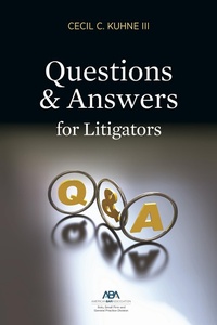 Abbildung von: Questions and Answers for Litigators - American Bar Association