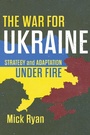 Bild: The War for Ukraine - Naval Institute Press