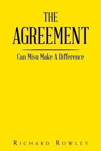 Enlarge image Cover: The Agreement - Xlibris Corporation