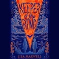 Cover: Keeper of the Rend - SIMON & SCHUSTER AUDIO