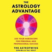 Enlarge image Cover: The Astrology Advantage - SIMON & SCHUSTER AUDIO