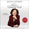Cover: The Third Gilmore Girl - SIMON & SCHUSTER AUDIO
