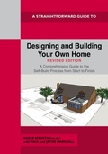 Cover: Designing and Building Your Own Home - Revised Edition 2024 - Straightforward Publishing