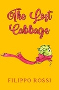 Cover: The Lost Cabbage - New Generation Publishing