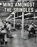 Cover: Mind Amongst The Spindles - Intell Book Publishers