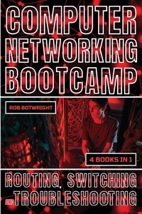 Abbildung von: Computer Networking Bootcamp - Pastor Publishing Ltd