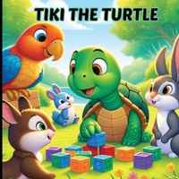 Enlarge image Cover: Tiki the Turtle - Newbee Publication