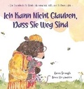 Cover: Ich Kann Nicht Glauben, Dass Sie Weg Sind - Heart Hope Publishing